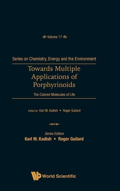 TOWARDS MULTIPLE APPLICATIONS OF PORPHYRINOIDS
