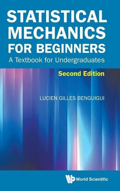 STATISTICAL MECH BEGIN (2ND ED)
