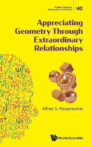 APPRECIATING GEOMETRY THROUGH EXTRAORDINARY RELATIONSHIPS