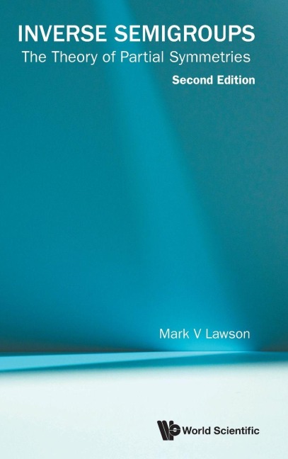 INVERSE SEMIGROUPS (2ND ED)