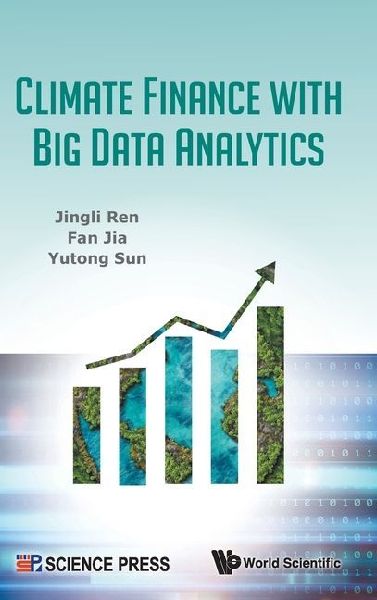 CLIMATE FINANCE WITH BIG DATA ANALYTICS