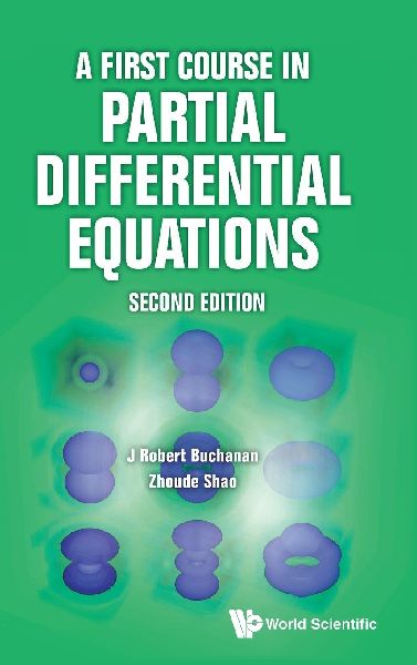 A First Course in Partial Differential Equations