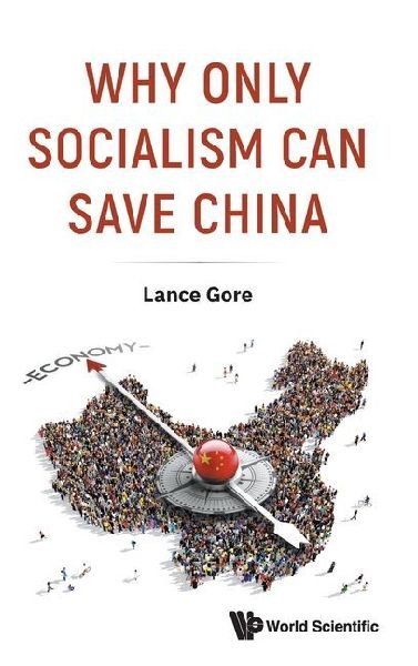 WHY ONLY SOCIALISM CAN SAVE CHINA
