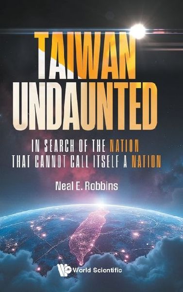 TAIWAN UNDAUNTED