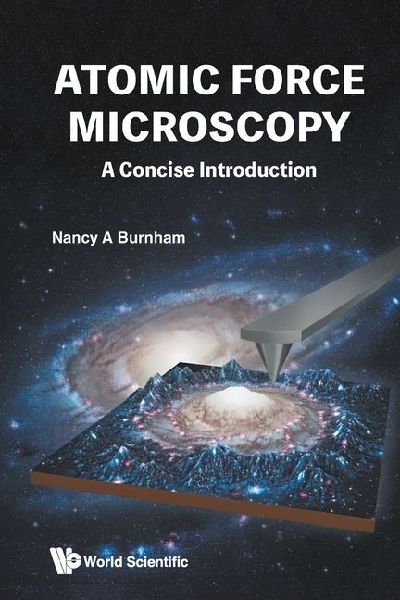 ATOMIC FORCE MICROSCOPY: A CONCISE INTRODUCTION