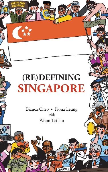(RE)DEFINING SINGAPORE