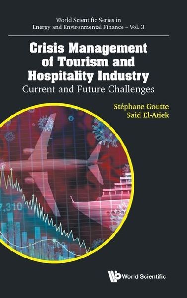 CRISIS MANAGEMENT OF TOURISM AND HOSPITALITY INDUSTRY