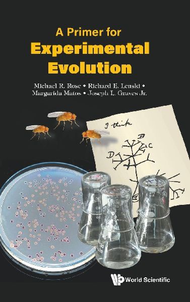 PRIMER FOR EXPERIMENTAL EVOLUTION, A