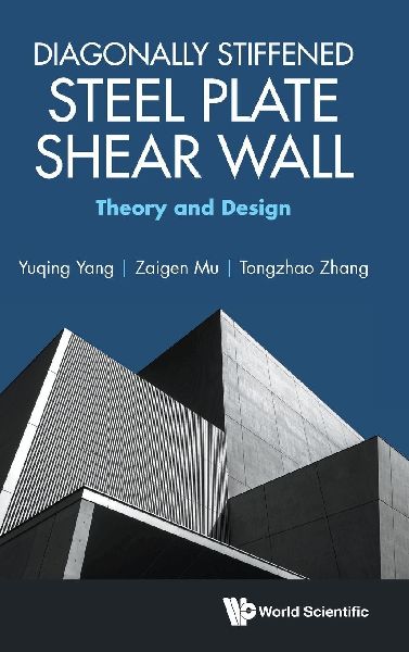 DIAGONALLY STIFFENED STEEL PLATE SHEAR WALL