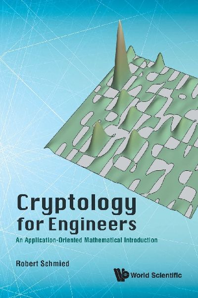 CRYPTOLOGY FOR ENGINEERS