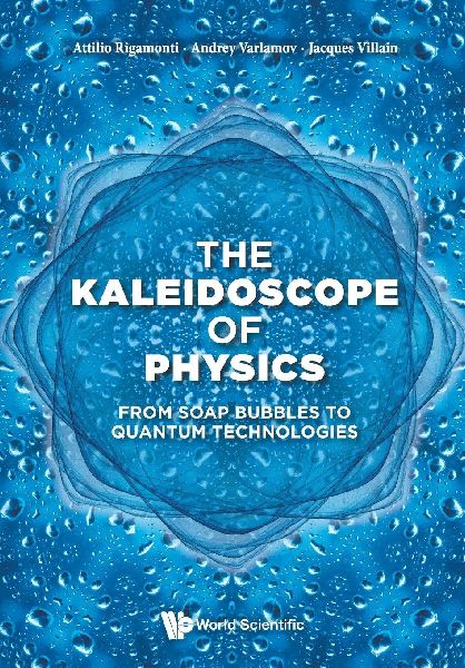 KALEIDOSCOPE OF PHYSICS, THE