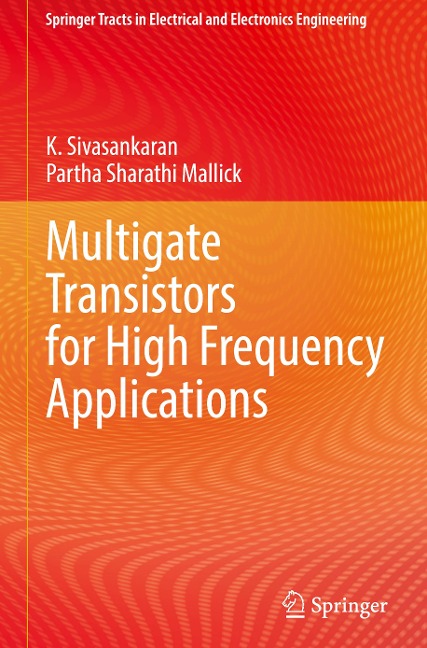 Multigate Transistors for High Frequency Applications