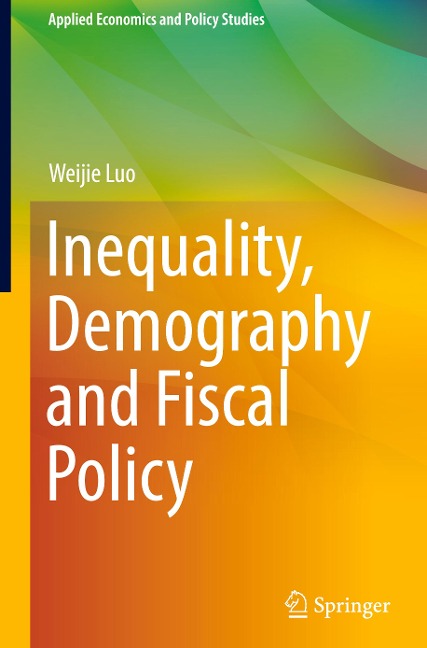 Inequality, Demography and Fiscal Policy