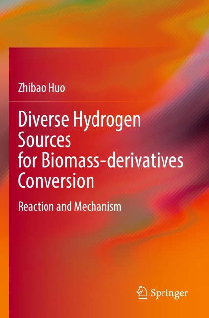 Diverse Hydrogen Sources for Biomass-derivatives Conversion: Reaction and Mechanism