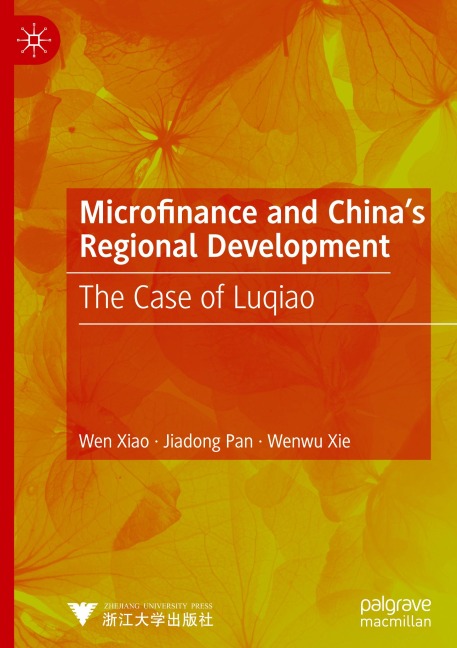 Microfinance and China's Regional Development: The Case of Luqiao