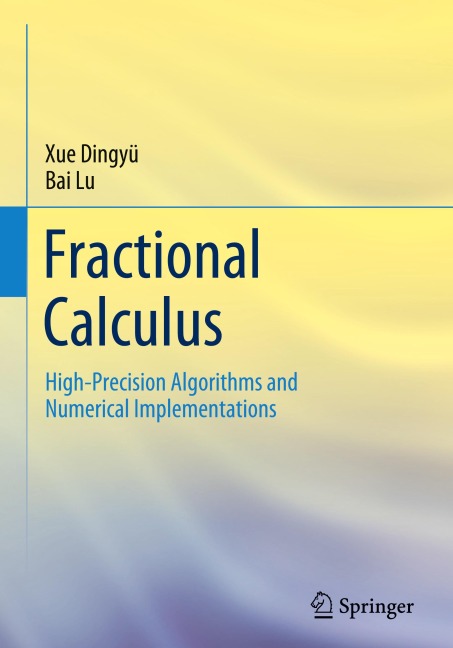 Fractional Calculus: High-Precision Algorithms and Numerical Implementations