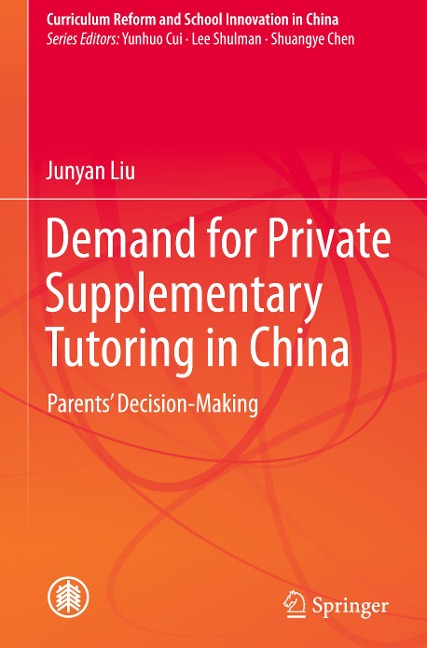 Demand for Private Supplementary Tutoring in China: Parents Decision-Making