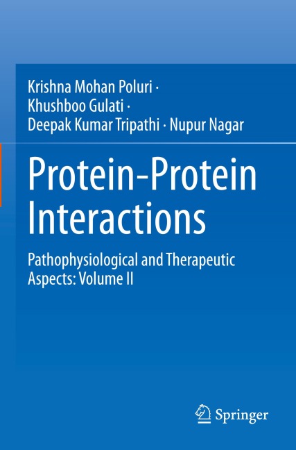 Protein-Protein Interactions: Pathophysiological and Therapeutic Aspects: Volume II