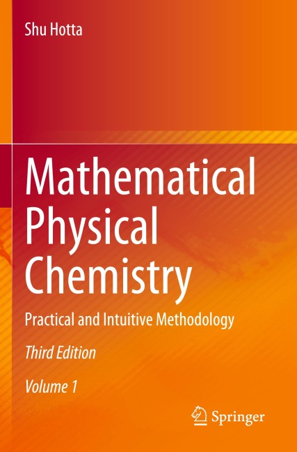 Mathematical Physical Chemistry: Practical and Intuitive Methodology