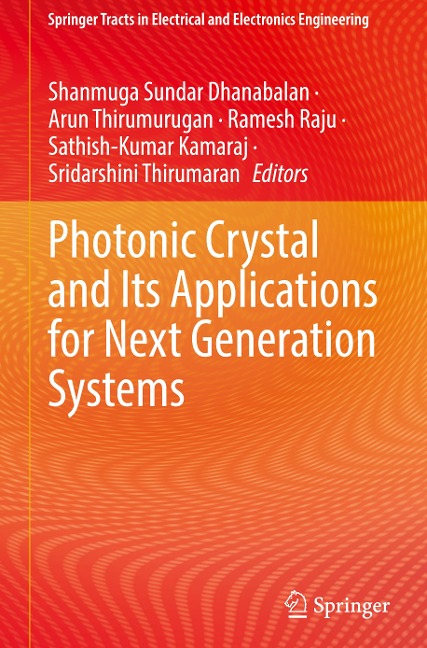 Photonic Crystal and Its Applications for Next Generation Systems