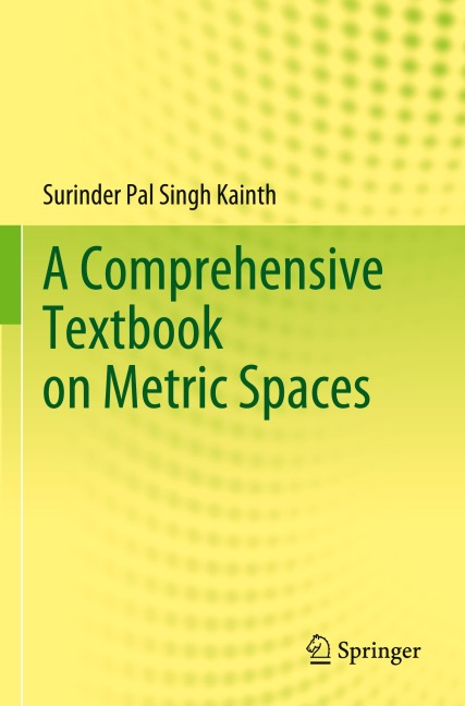 A Comprehensive Textbook on Metric Spaces