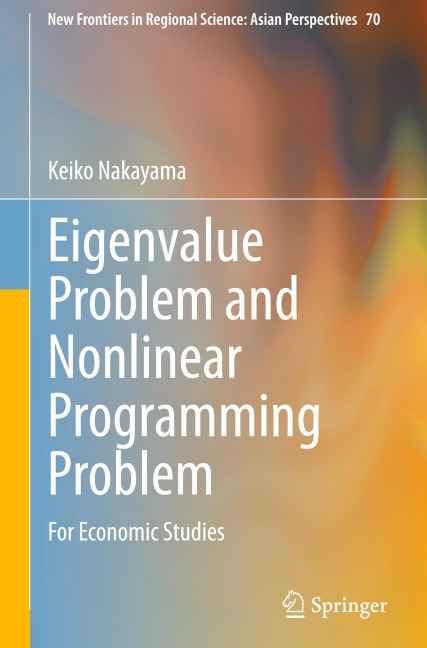 Eigenvalue Problem and Nonlinear Programming Problem: For Economic Studies