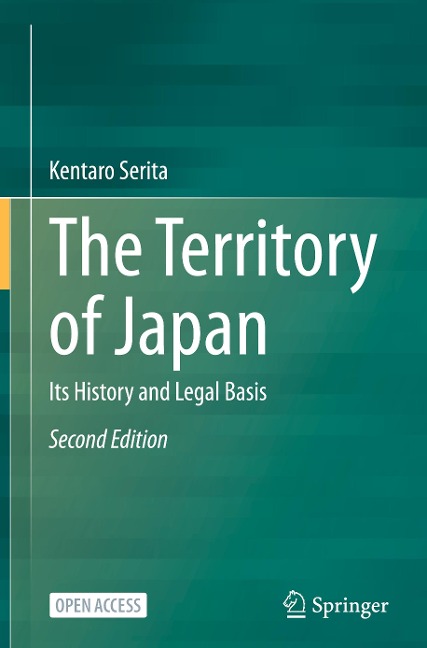 The Territory of Japan: Its History and Legal Basis