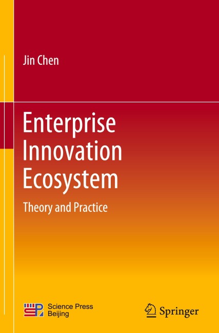 Enterprise Innovation Ecosystem: Theory and Practice