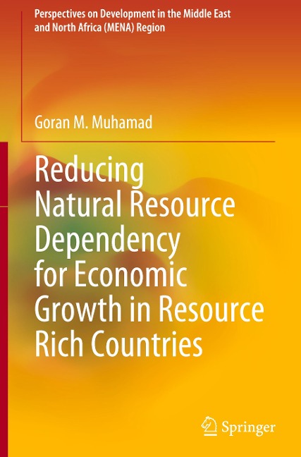 Reducing Natural Resource Dependency for Economic Growth in Resource Rich Countries