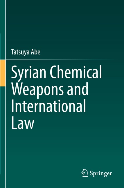 Syrian Chemical Weapons and International Law