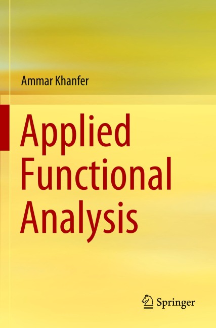 Applied Functional Analysis