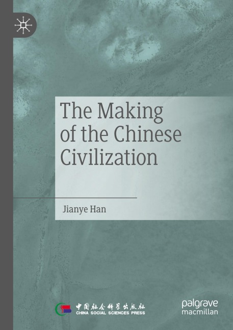 The Making of the Chinese Civilization