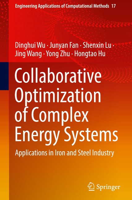 Collaborative Optimization of Complex Energy Systems: Applications in Iron and Steel Industry