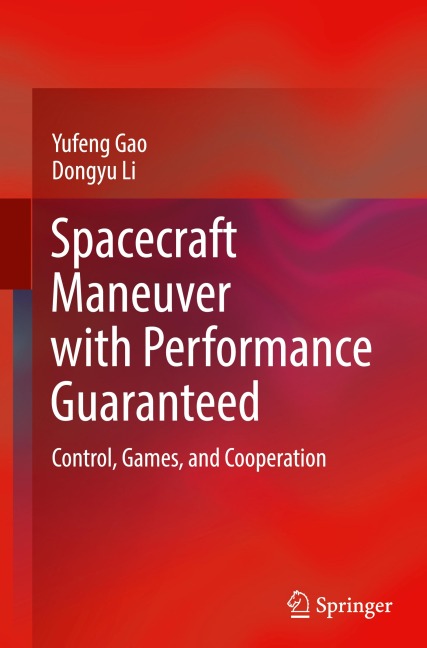 Spacecraft Maneuver with Performance Guaranteed: Control, Games, and Cooperation