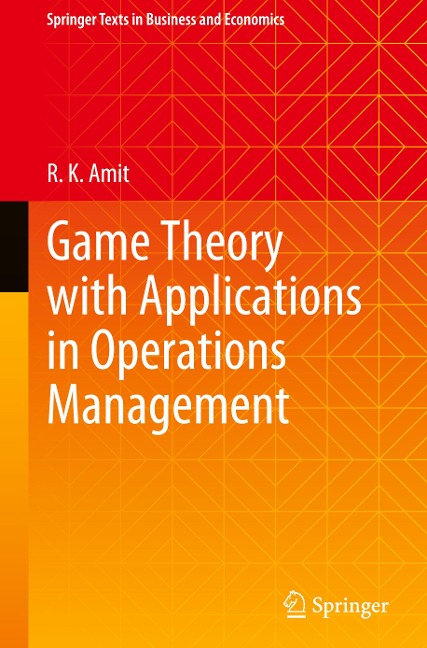 Game Theory with Applications in Operations Management