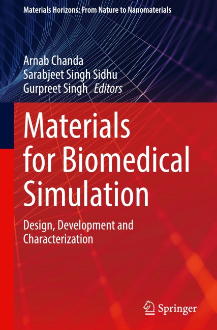 Materials for Biomedical Simulation: Design, Development and Characterization