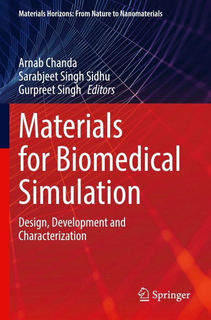 Materials for Biomedical Simulation: Design, Development and Characterization