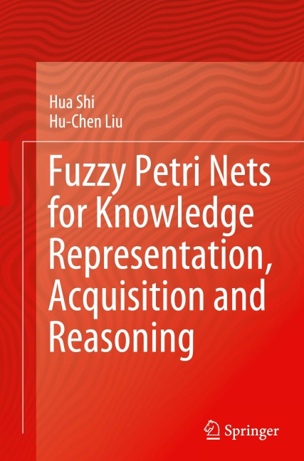 Fuzzy Petri Nets for Knowledge Representation, Acquisition and Reasoning