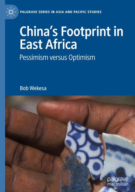 China's Footprint in East Africa: Pessimism versus Optimism