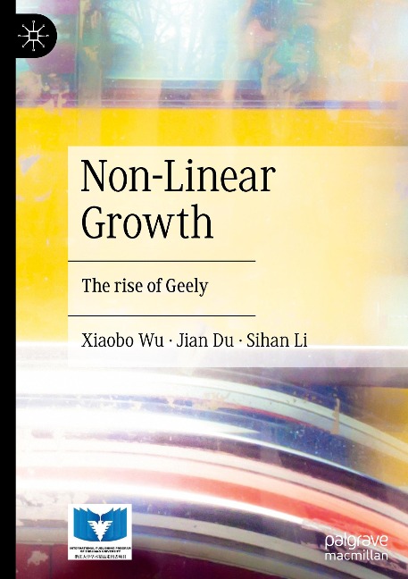 Non-Linear Growth: The rise of Geely