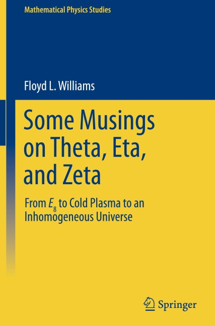 Some Musings on Theta, Eta, and Zeta: From E8 to Cold Plasma to an lnhomogeneous Universe
