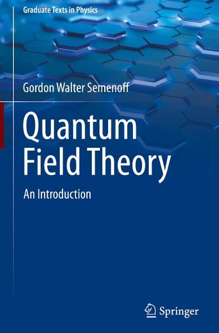 Quantum Field Theory: An Introduction