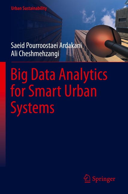 Big Data Analytics for Smart Urban Systems