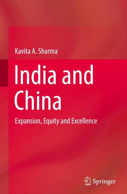 India and China: Expansion, Equity and Excellence