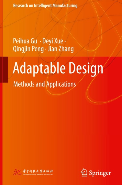 Adaptable Design: Methods and Applications