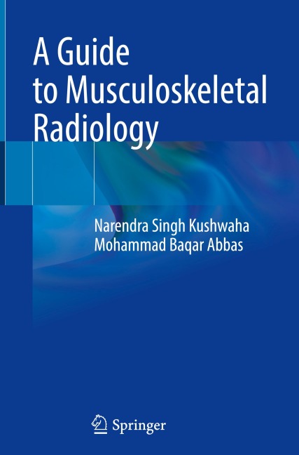 A Guide to Musculoskeletal Radiology