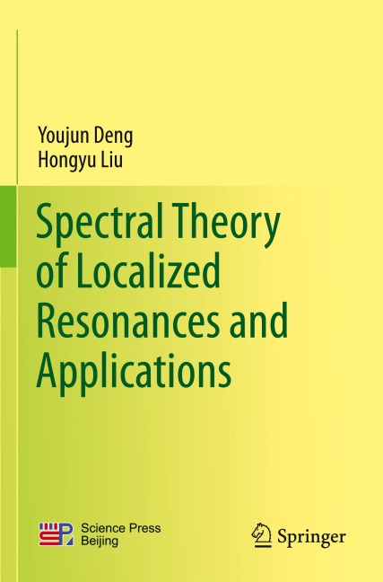 Spectral Theory of Localized Resonances and Applications