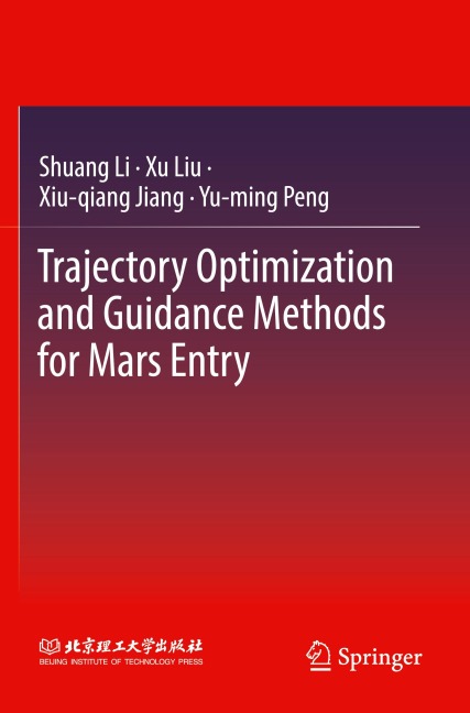 Trajectory Optimization and Guidance Methods for Mars Entry