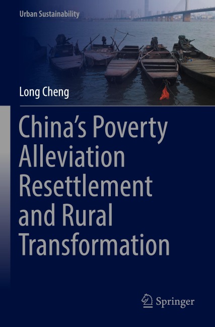 Chinas Poverty Alleviation Resettlement and Rural Transformation