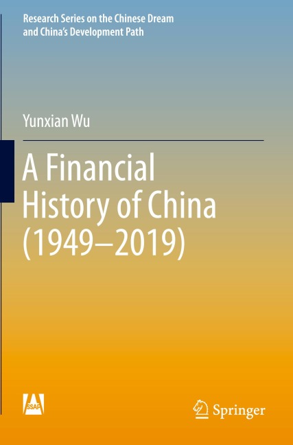 A Financial History of China (1949-2019)
